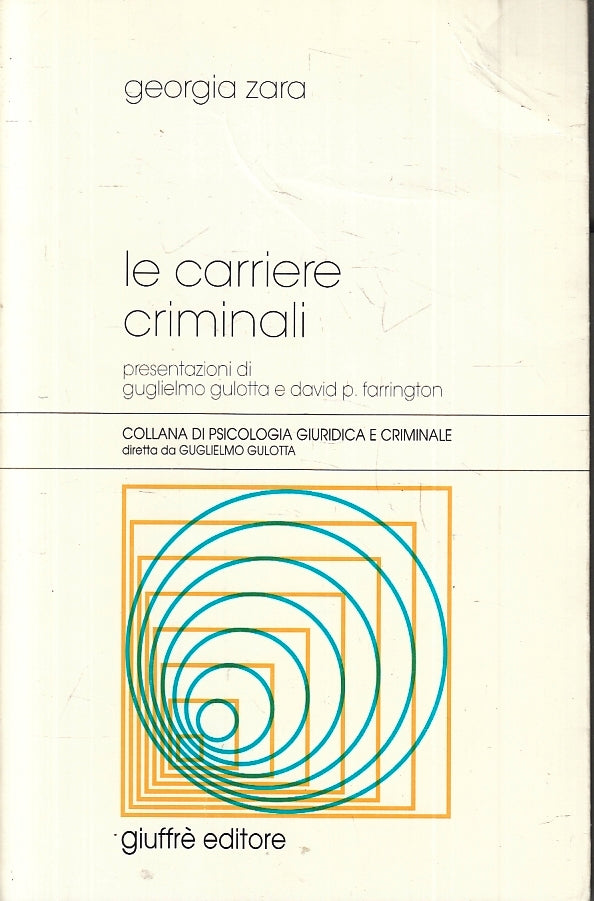 LZ- LE CARRIERE CRIMINALI - GEORGIA ZARA - GIUFFRE' --- 2005- B- ZFS158