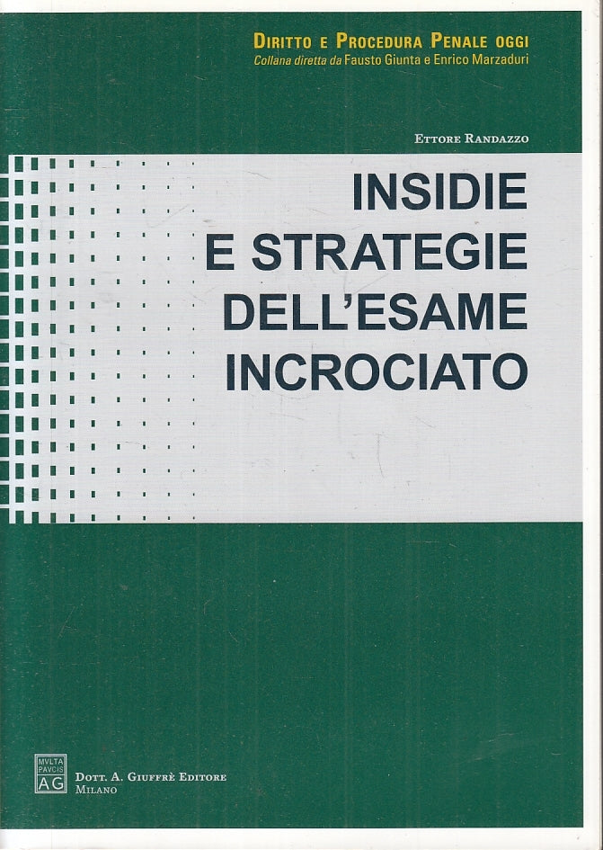 LZ- INSIDIE STRATEGIE DELL'ESAME INCROCIATO- RANDAZZO- GIUFFRE'- 2008- B- ZFS433