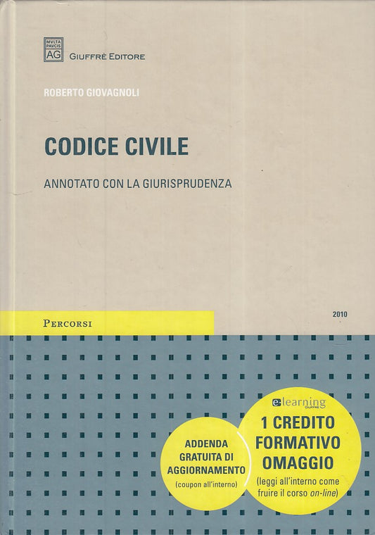 LZ- CODICE CIVILE GIURISPRUDENZA - GIOVAGNOLI - GIUFFRE' --- 2010 - C - YFS165