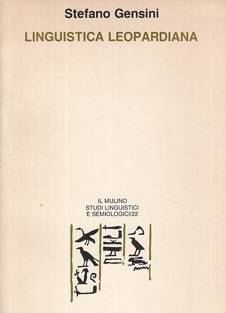 LZ- LINGUISTICA LEOPARDIANA - STEFANO GENSINI - IL MULINO --- 1984 - B- XDS1
