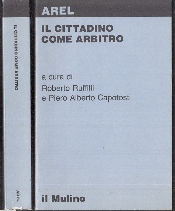LS- IL CITTADINO COME ARBITRO - RUFFILLI- MULINO- RICHRCHE AREL-- 1988- B- XFS55