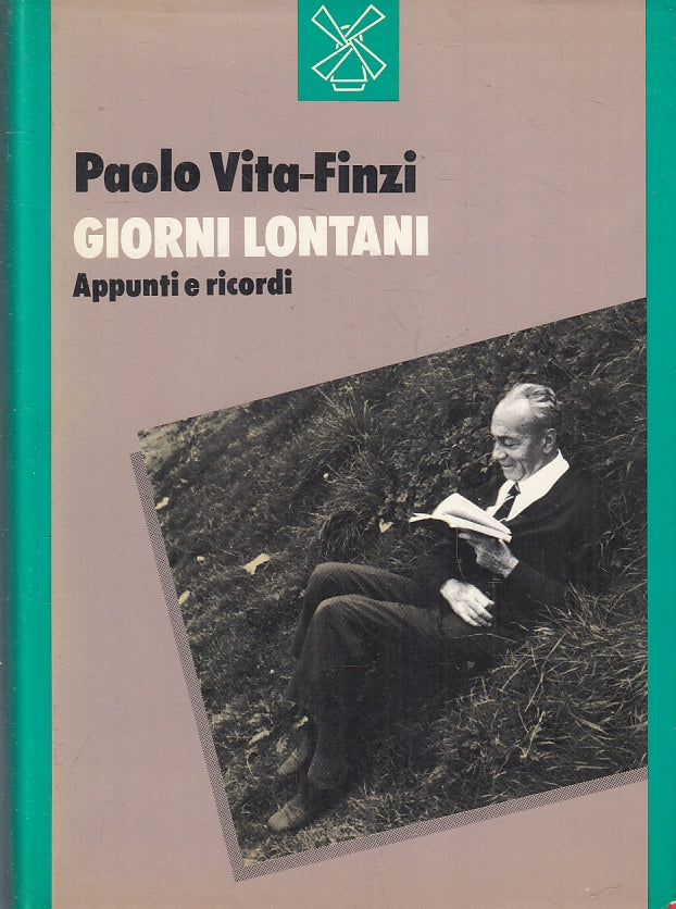 LS- GIORNI LONTANI RICORDI - PAOLO VITA FINZI - IL MULINO --- 1989 - CS - ZFS111