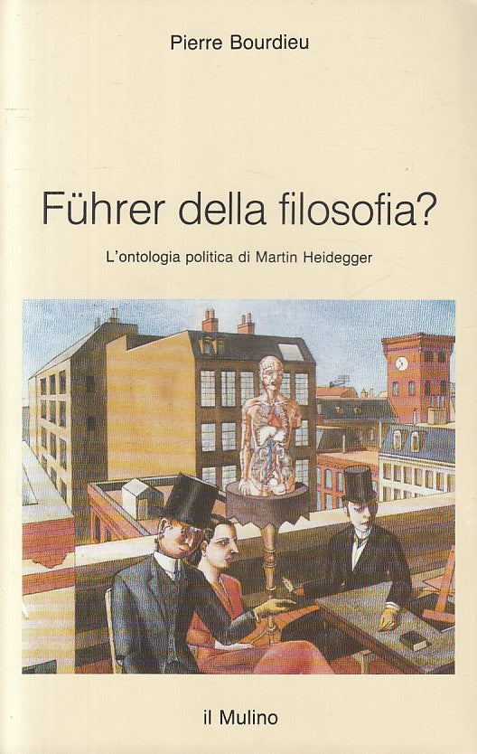 LS- FUHRER DELLA FILOSOFIA? - BOURDIEU- MULINO- INTERSEZIONI-- 1989 - B - YFS207