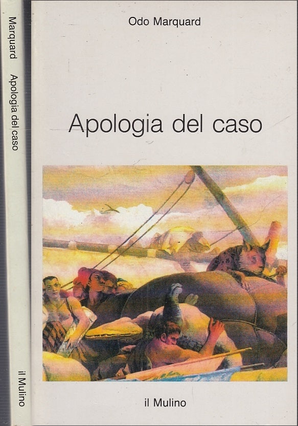 LS- APOLOGIA DEL CASO - ODO MARQUARD - IL MULINO --- 1991 - B - XFS51
