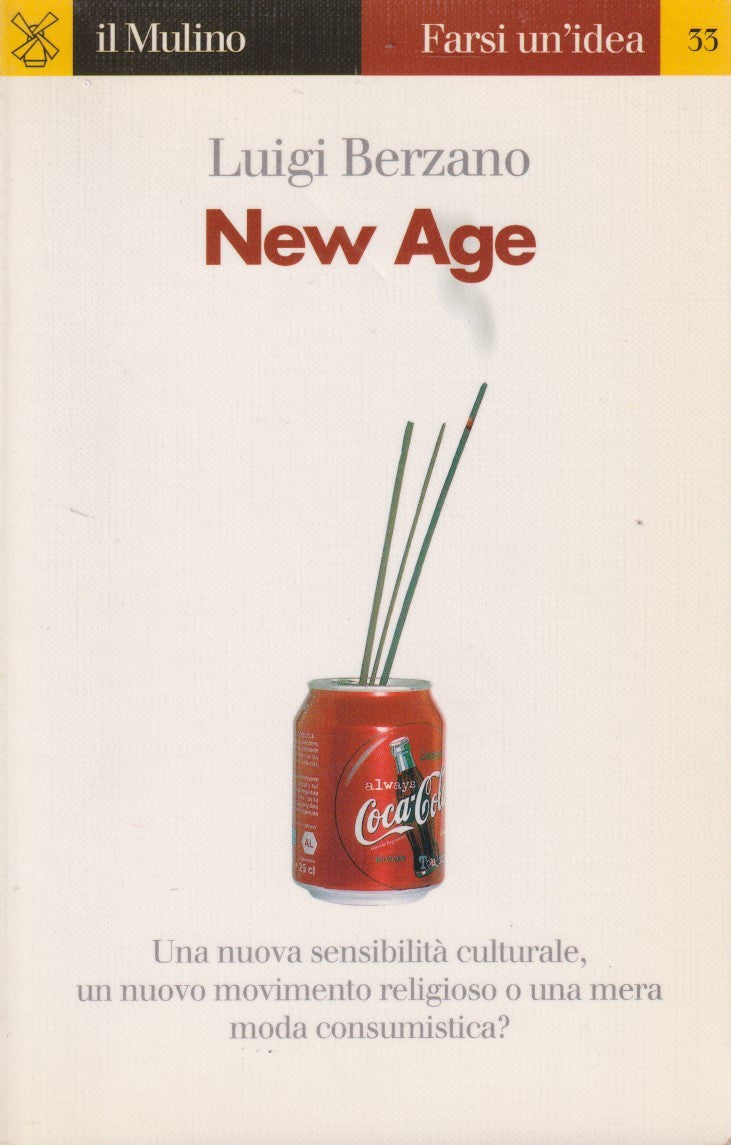 New age - Luigi Berzano - Mulino Farsi un'idea - JXS256