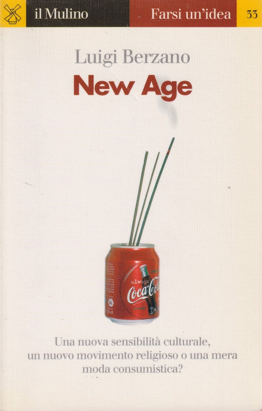 New age - Luigi Berzano - Mulino Farsi un'idea - JXS256