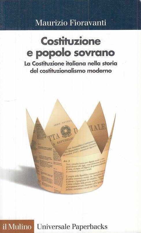 LS- COSTITUZIONE E POPOLO SOVRANO - FIORAVANTI - MULINO --- 1998 - B - ZTS15
