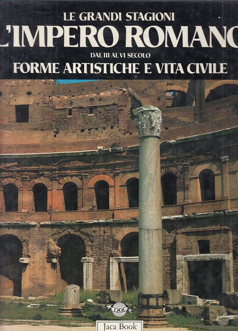 LT- IMPERO ROMANO III AL VI SECOLO FORME VITA-- JACA BOOK --- 1988 - CS - YFS738