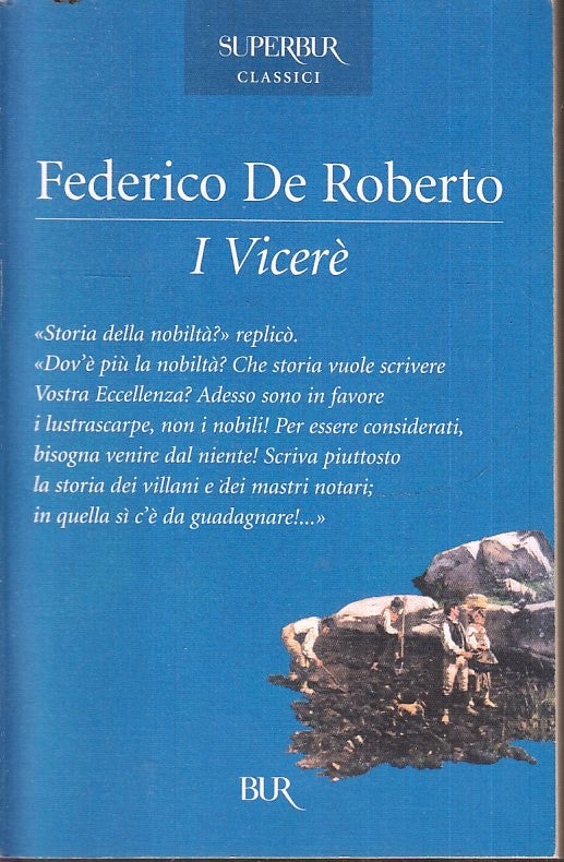 LN- I VICERE' - FEDERICO DE ROBERTO - RIZZOLI - SUPERBUR -- 2004 - B- XFS