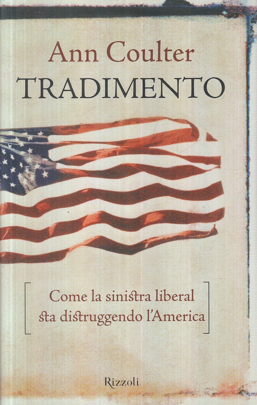 TRADIMENTO - ANN COULTER - RIZZOLI - CS - JXS161