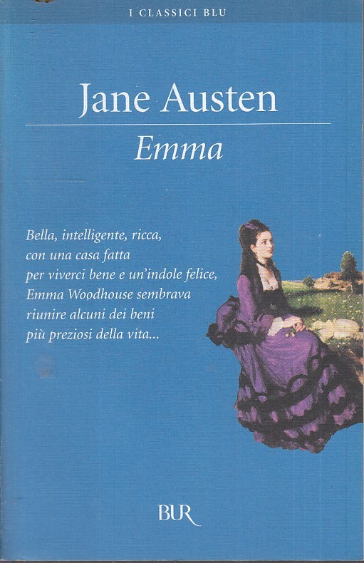 LN- EMMA - JANE AUSTEN - RIZZOLI - BUR I CLASSICI BLU -- 2005 - B- XFS