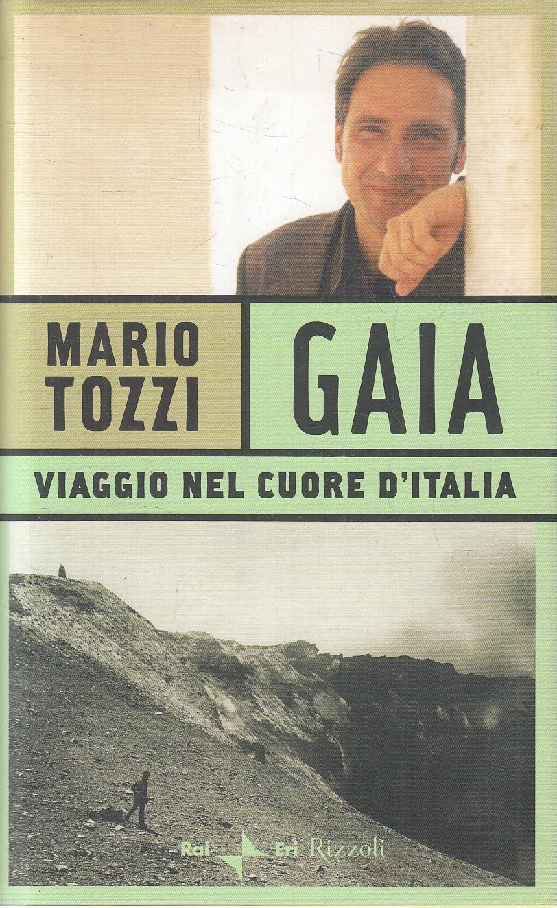 LN2- GAIA VIAGGIO NEL CUORE D'ITALIA - TOZZI - RAI ERI RIZZOLI - CS - JXS272