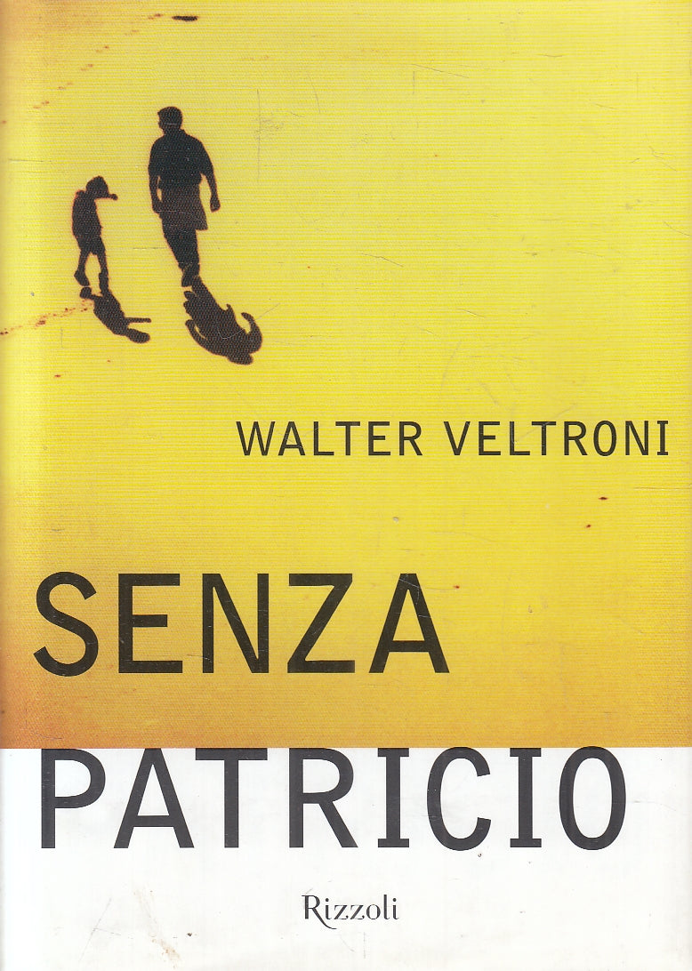 LN2- SENZA PATRICIO - VELTRONI - RIZZOLI - CS - JXS126