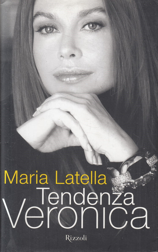 LN2- TENDENZA VERONICA - MARIA LATELLA - RIZZOLI - CS - JXS242