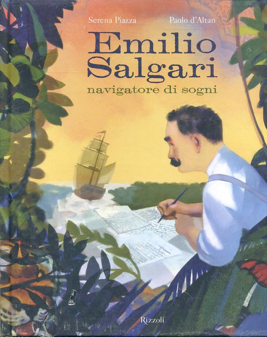 LB- EMILIO SALGARI NAVIGATORE SOGNI - PIAZZA D'ALTAN- RIZZOLI--- 2010- C- ZFS567
