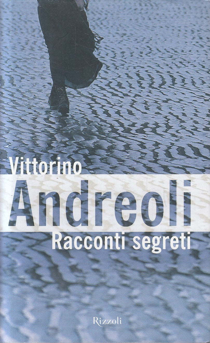 LN2- RACCONTI SEGRETI - VITTORINO ANDREOLI - RIZZOLI - CS - JXS224