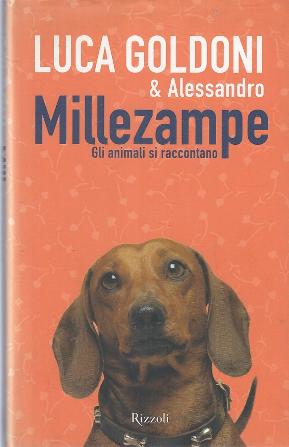 LN2- MILLEZAMPE GLI ANIMALI - LUCA GOLDONI & ALESSANDRO - RIZZOLI - CS- JXS89