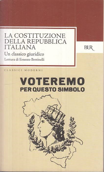 LS- COSTITUZIONE REPUBBLICA ITALIANA CLASSICO GIURIDICO-- RIZZOLI---- B - ZTS275
