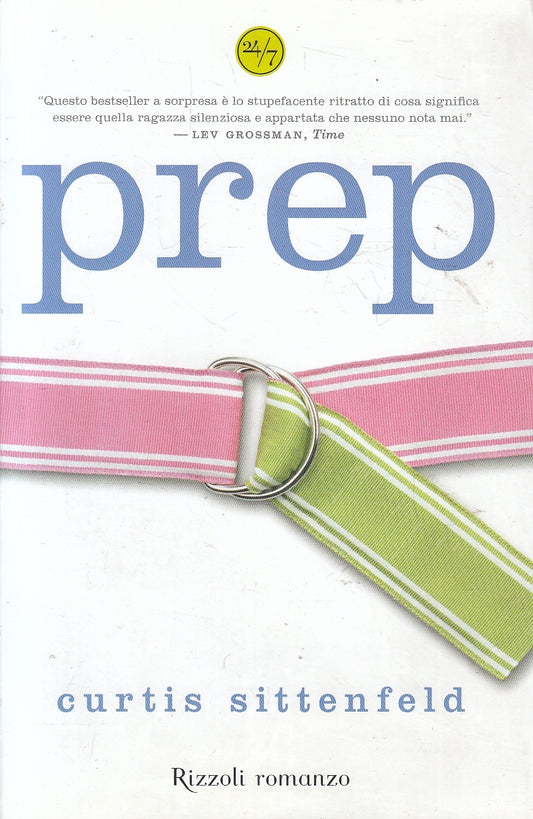 LN2- PREP - CURTIS SITTENFELD - RIZZOLI 24/7 - BS - JXS69