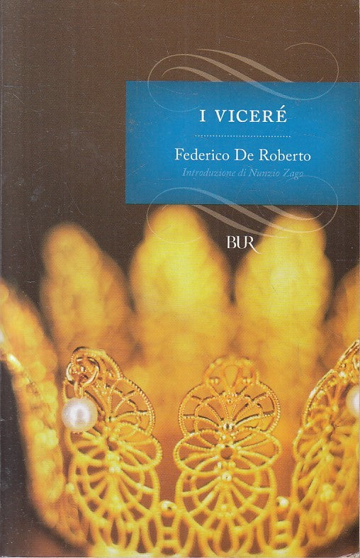 LN2- I VICERE' - FEDERICO DE ROBERTO - RIZZOLI - B - JXS250