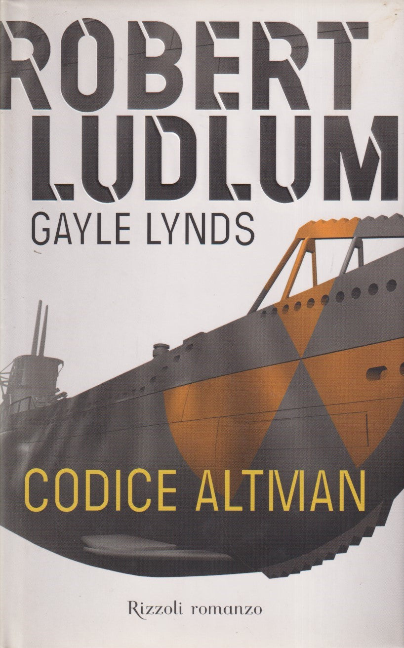 Codice Altman - Ludlum Lynds - Rizzoli La scala - JXS332