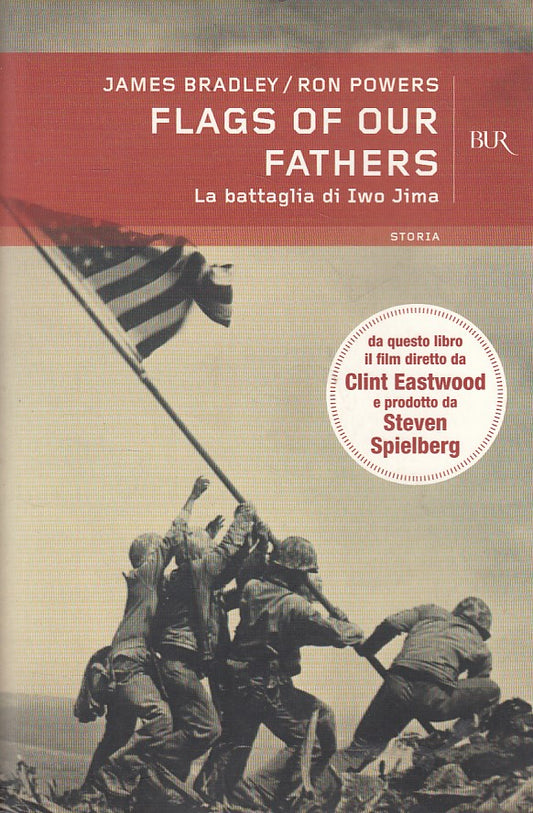 LS- FLAGS OF OUR FATHERS BATTAGLIA IWO JIMA -- BUR - STORIA -- 2006 - B - ZFS227