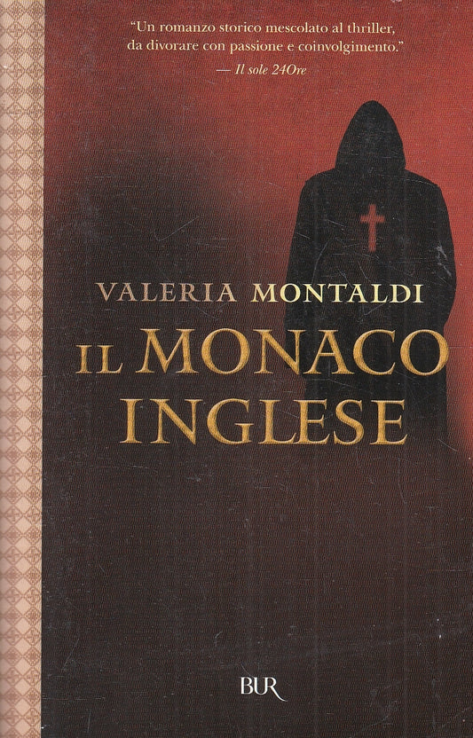 LN2- IL MONACO INGLESE - VALERIA MONTALDI - RIZZOLI BUR - B - JXS79