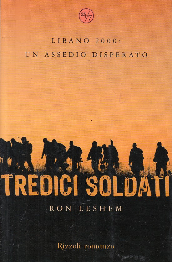 LN- LIBANO 2000 ASSEDIO DISPERATO - LESHEM - RIZZOLI --- 2007 - BS - YFS486