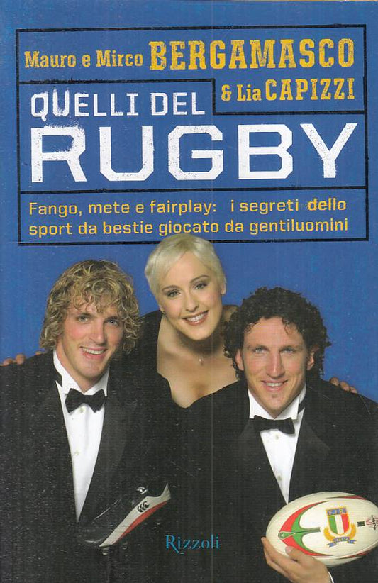 LN2- QUELLI DEL RUGBY - BERGAMASCO CAPIZZI - RIZZOLI - BS - JXS133