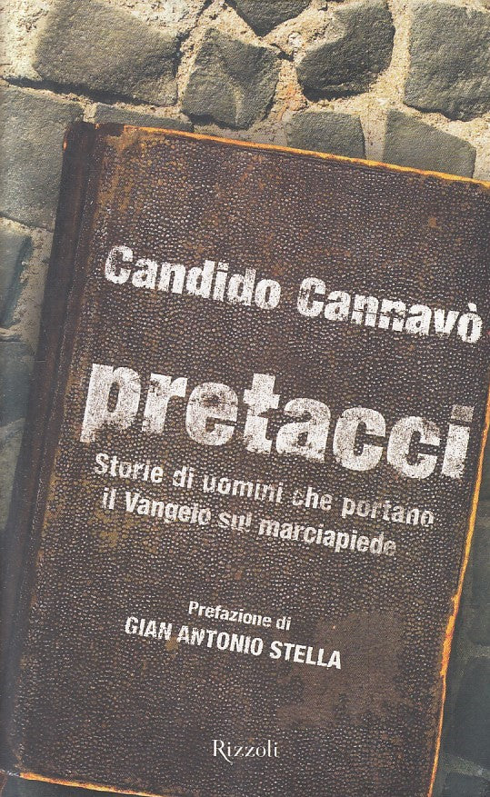 LN2- PRETACCI - CANDIDO CANNAVO' - RIZZOLI - CS - JXS174