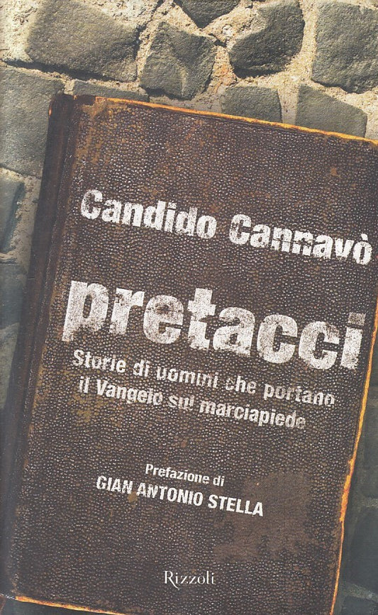 LN2- PRETACCI - CANDIDO CANNAVO' - RIZZOLI - CS - JXS174