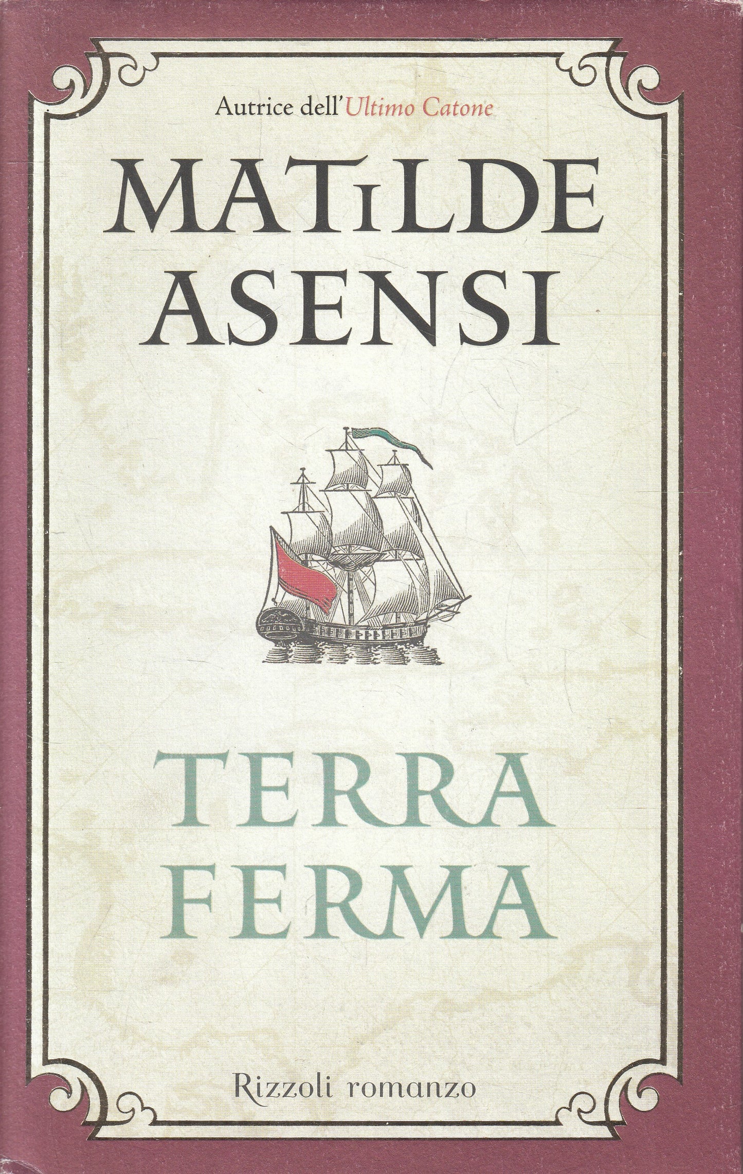 LN2- TERRA FERMA - MATILDE ASENSI - RIZZOLI BEST - CS - JXS193