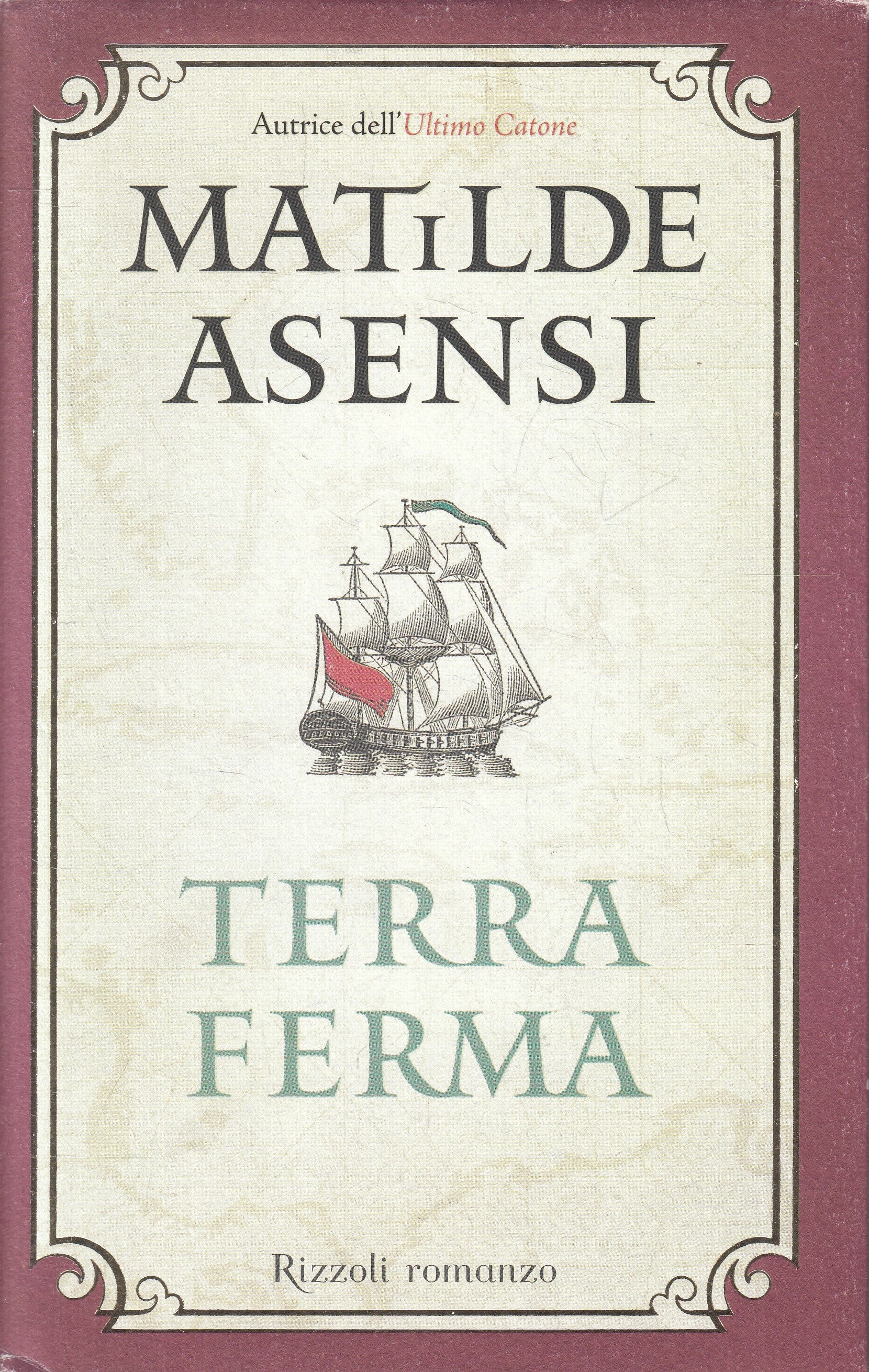 LN2- TERRA FERMA - MATILDE ASENSI - RIZZOLI BEST - CS - JXS193