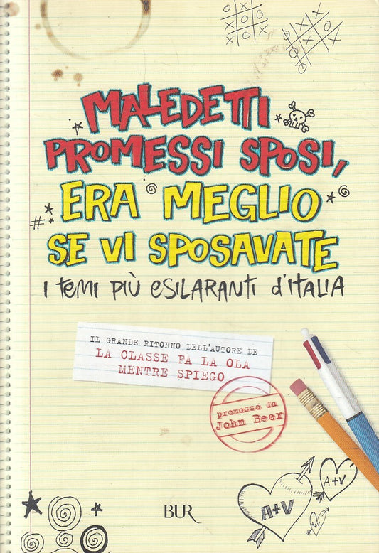 MALEDETTI PROMESSI SPOSI, ERA MEGLIO SE VI SPOSAVATE - RIZZOLI - B - JXS228