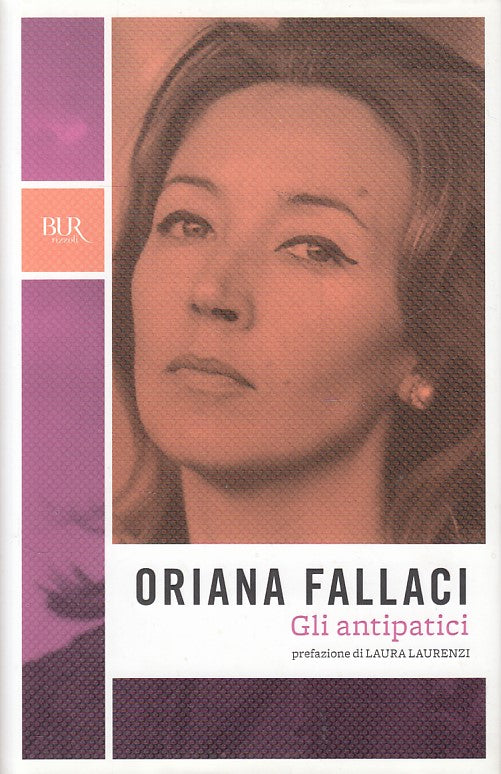 LS- GLI ANTIPATICI - FALLACI - RIZZOLI - OPERE - 1a ED. - 2009 - CS - YDS494
