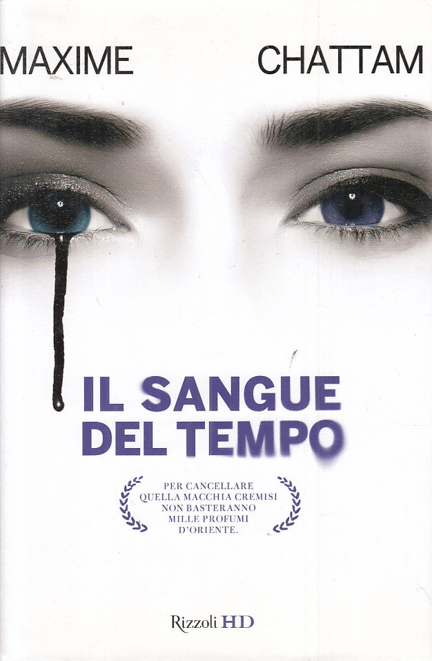 LN- IL SANGUE DEL TEMPO - CHATTAM - RIZZOLI - HD - 1a ED. - 2010 - CS - ZFS431