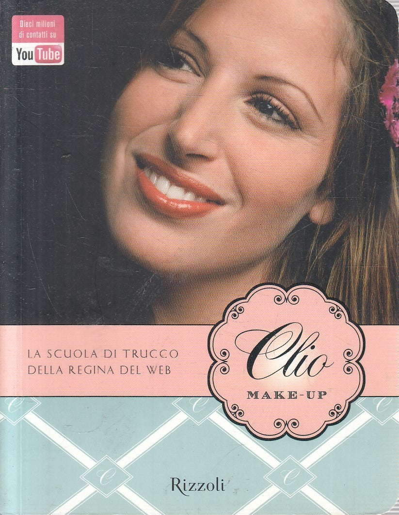 CLIO MAKE UP SCUOLA DI TRUCCO - CLIO - RIZZOLI - B - JXS302
