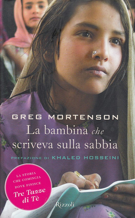 LN- LA BAMBINA CHE SCRIVEVA SULLA SABBIA- MORTENSON- RIZZOLI--- 2009- CS- YDS337