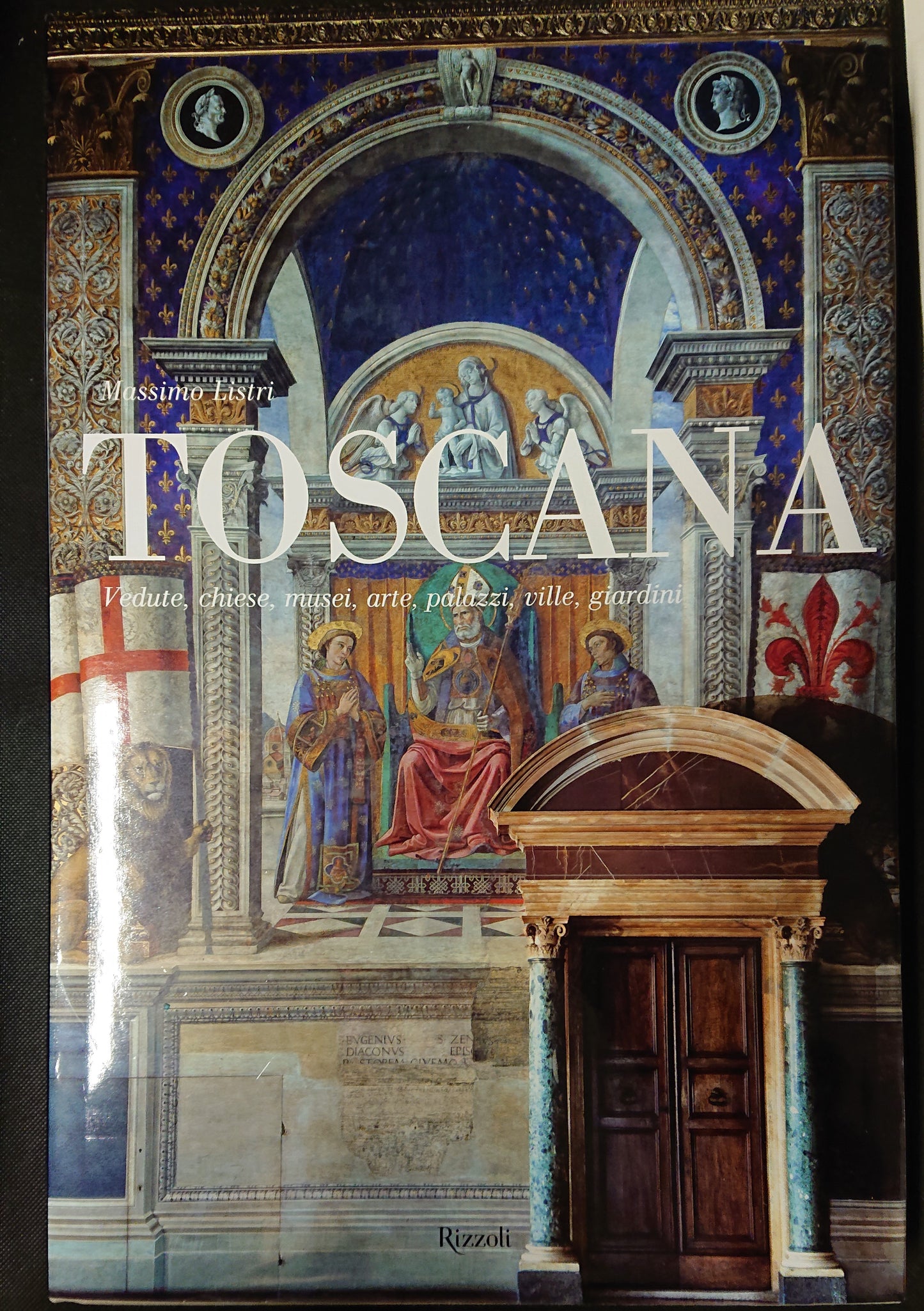 LT- TOSCANA - MASSIMO LISTRI - RIZZOLI --- 2010 - CS - YFS999