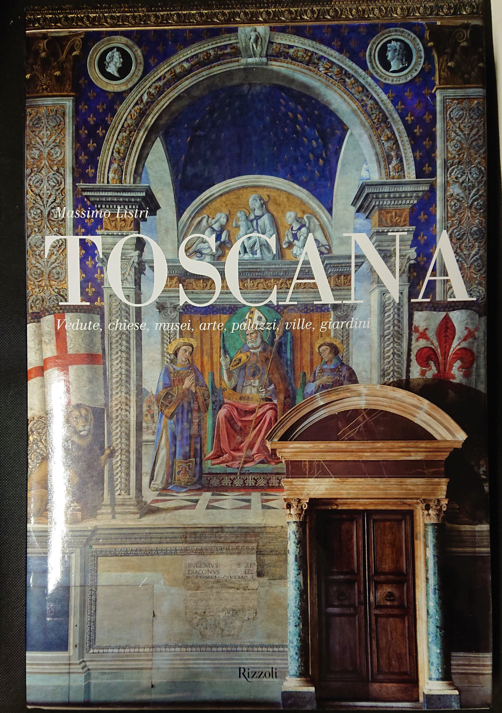 LT- TOSCANA - MASSIMO LISTRI - RIZZOLI --- 2010 - CS - YFS999