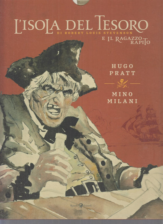 FV- L'ISOLA DEL TESORO / IL RAGAZZO RAPITO- PRATT- RIZZOLI LIZARD- 2011 - C- YFS