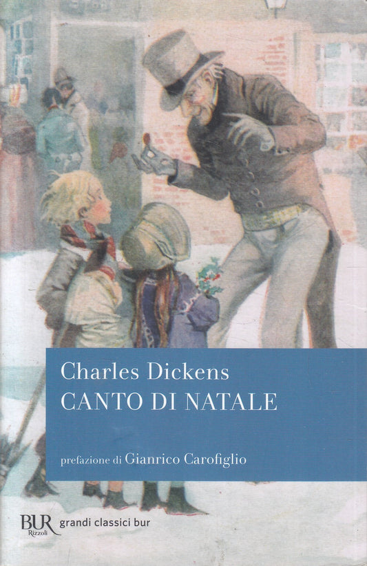 LN2- CANTO DI NATALE - CHARLES DICKENS - RIZZOLI GRANDI CLASSICI - B - JXS241