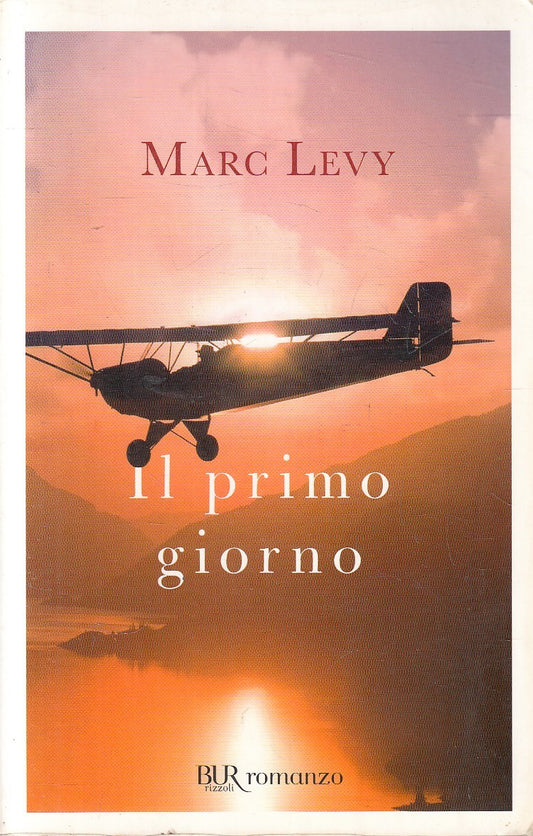IL PRIMO GIORNO - MAARC LEVY - RIZZOLI BUR - B - JXS287