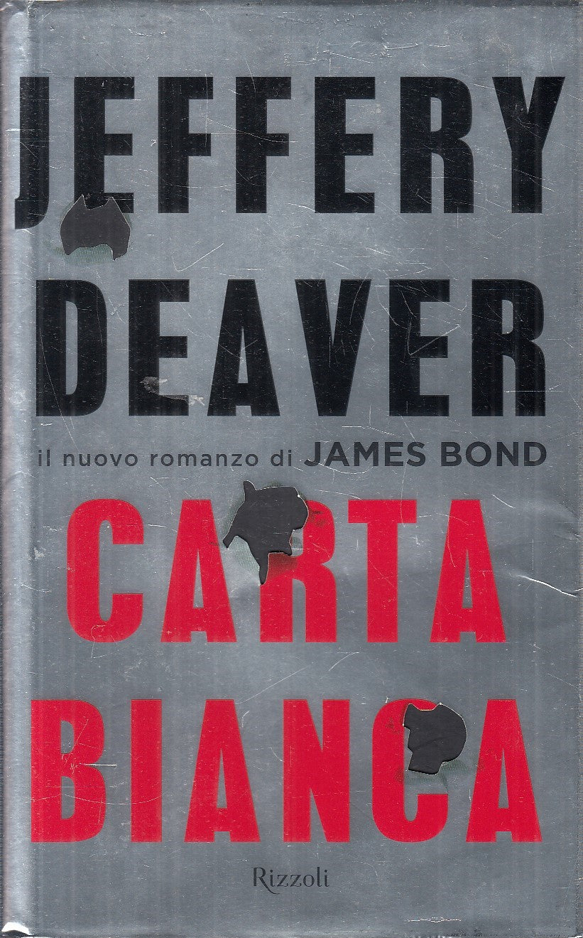 LN2- CARTA BIANCA - JEFFERY DEAVER - RIZZOLI BEST - CS - JXS290