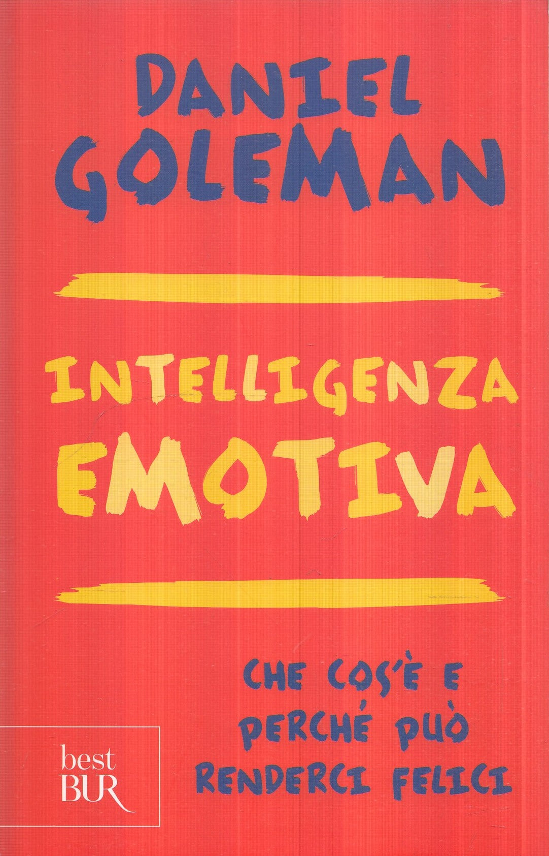 LZ- INTELLIGENZA EMOTIVA- DANIEL GOLEMAN- RIZZOLI- BEST BUR-- 2014- B- YFS985