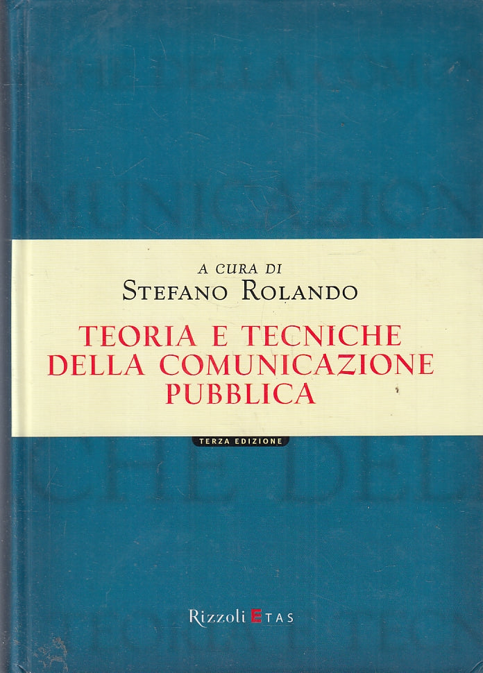 LZ- TEORIA E TECNICHE COMUNICAZIONE PUBBLICA- ORLANDO- RIZZOLI- ETAS--- C-ZFS235