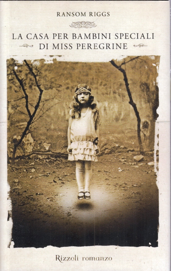 LN- LA CASA PER BAMBINI SPECIALI DI MISS PEREGRINE- RIGGS- RIZZOLI- 2011- ZFS184