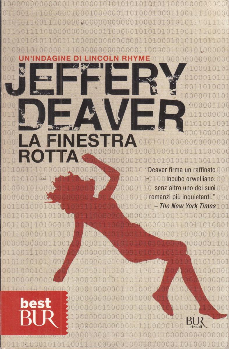 LN2- LA FINESTRA ROTTA - JEFFERY DEAVER - RIZZOLI BEST BUR - B - JXS119