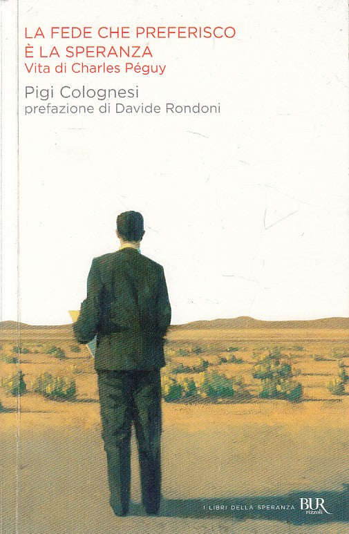 LS- LA FEDE CHE PREFERISCO E' SPERANZA VITA DI PE'GUY-- BUR--- 2012 - B - YFS602
