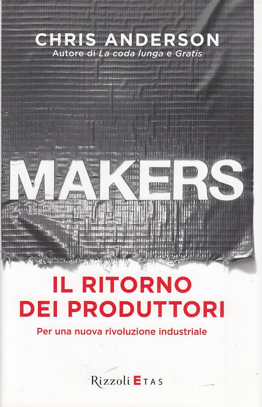 LZ- MAKERS PRODUTTORI- ANDERSON- RIZZOLI- ETAS- 1a ED.- 2013- CS- ZDS142